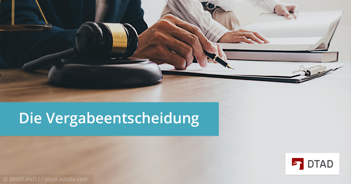 DTAD_Blogbeitrag_Serie_Die Vergabeentscheidung