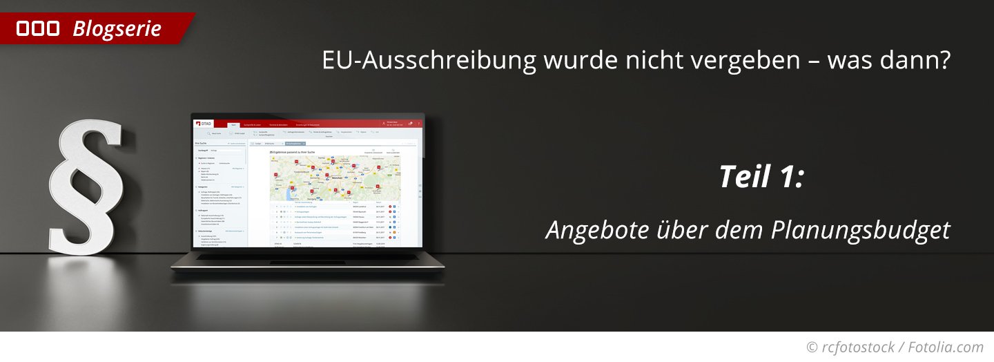Angebote über dem Planungsbudget