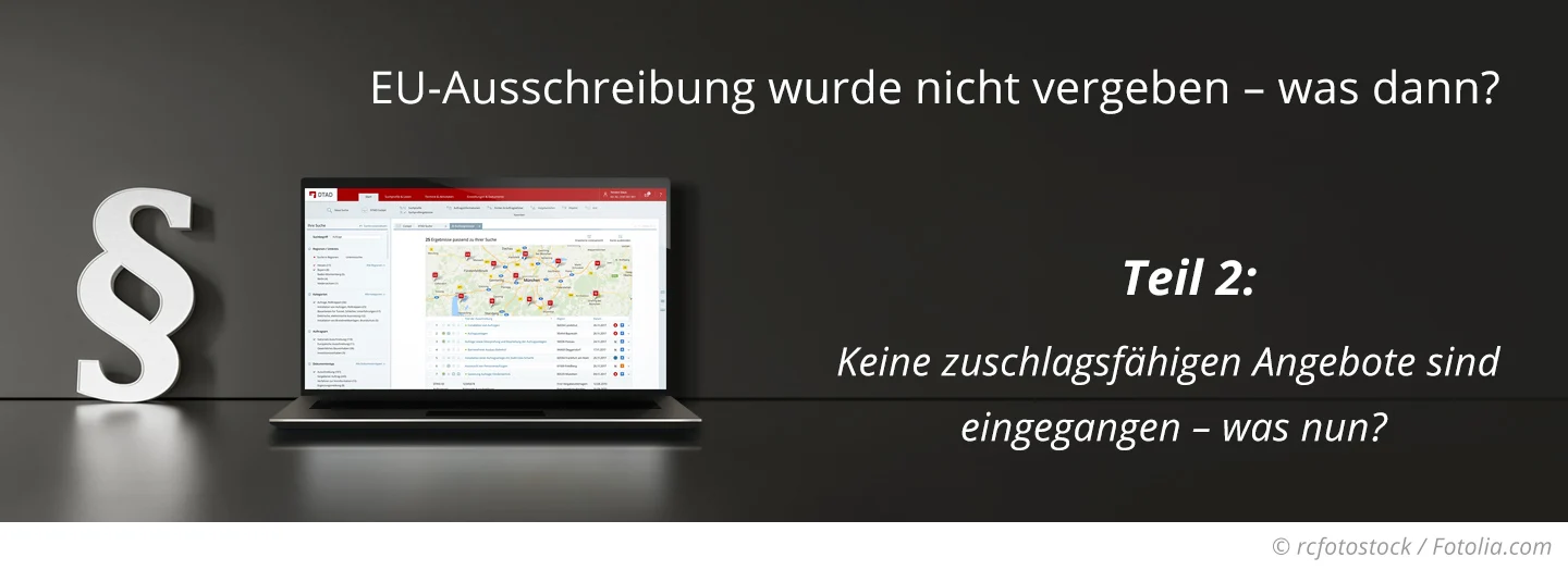 Keine zuschlagsfähigen Angebote sind eingegangen – was nun?